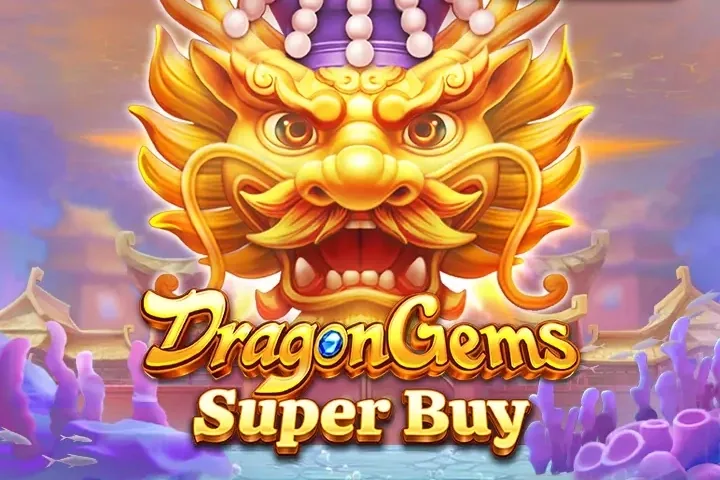 Dragon Gems Super Buy